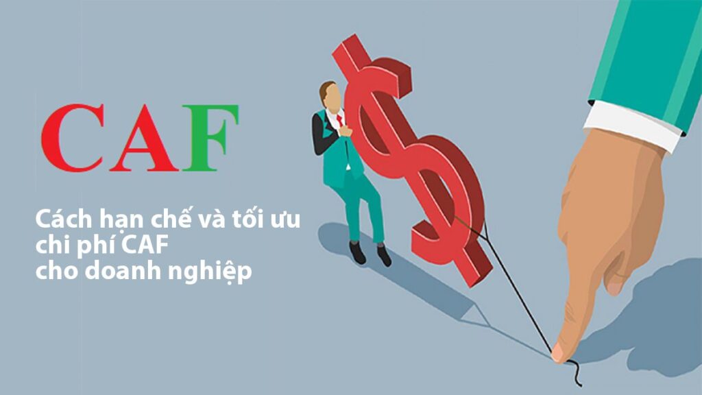 -phi-CAF-la-gi